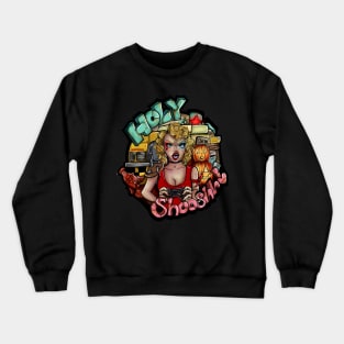 Holy ShooooSh! Crewneck Sweatshirt